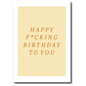 Ansichtkaart | Happy f*cking birthday